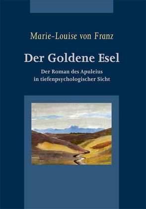 Der Goldene Esel von Franz,  Marie L von