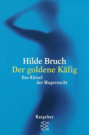 Der goldene Käfig von Bruch,  Hilde