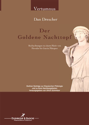 Der Goldene Nachttopf von Drescher,  Dan, Schmitzer,  Ulrich