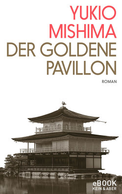 Der Goldene Pavillon von Gräfe,  Ursula, Mishima,  Yukio