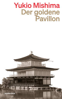 Der Goldene Pavillon von Mishima,  Yukio