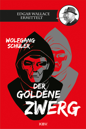 Der goldene Zwerg von Schüler,  Wolfgang