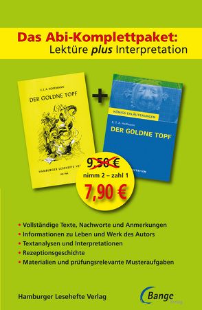 Der goldne Topf – Lektüre plus Interpretation: Königs Erläuterung + kostenlosem Hamburger Leseheft von E.T.A. Hoffmann. von Hoffmann,  E T A