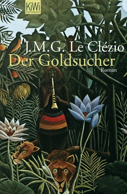 Der Goldsucher von Le Clézio,  J. M. G., Soellner,  Hedda, Soellner,  Rolf