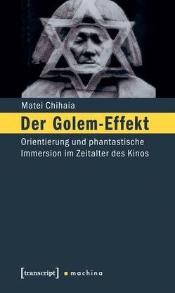 Der Golem-Effekt von Chihaia,  Matei