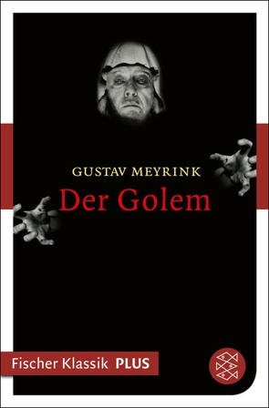 Der Golem von Meyrink,  Gustav