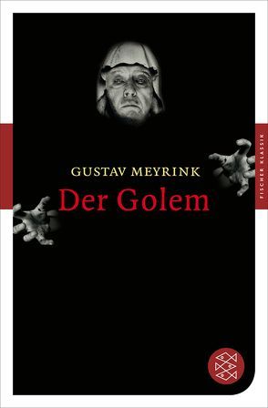 Der Golem von Meyrink,  Gustav