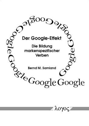 Der Google-Effekt von Samland,  Bernd M.