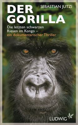 Der Gorilla von Jutzi,  Sebastian