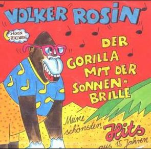 Der Gorilla mit der Sonnenbrille von Rosin,  Volker
