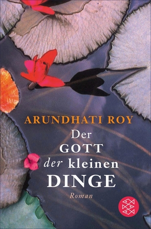Der Gott der kleinen Dinge von Grube,  Anette, Roy,  Arundhati