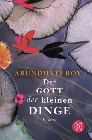 Der Gott der kleinen Dinge von Grube,  Anette, Roy,  Arundhati