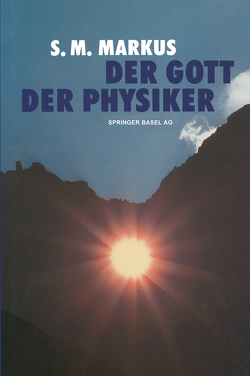 Der Gott der Physiker von MARKUS