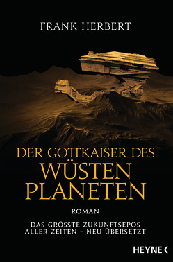 Der Gottkaiser des Wüstenplaneten von Herbert,  Frank, Schmidt,  Jakob