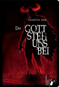 Der Gottstehunsbei von Arz,  Martin