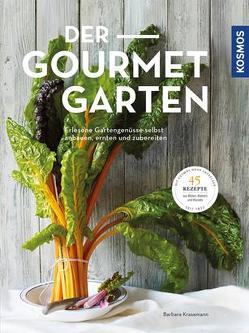 Der Gourmetgarten von Krasemann,  Barbara