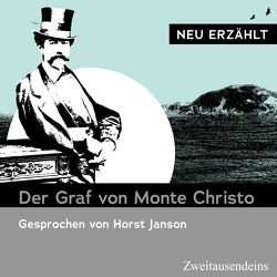 Der Graf von Monte Christo von Dumas,  Alexandre, Janson,  Horst