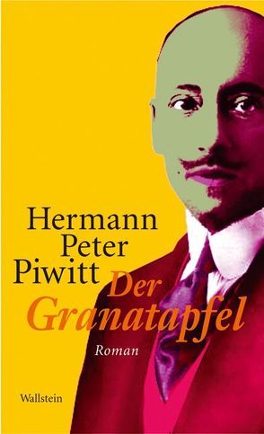 Der Granatapfel von Piwitt,  Hermann Peter