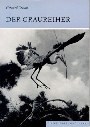 Der Graureiher von Creutz,  Gerhard