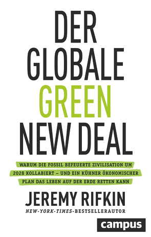 Der globale Green New Deal von Rifkin,  Jeremy, Schmid,  Bernhard