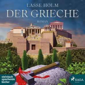 Der Grieche von Berger,  Wolfgang, Lasse ,  Holm