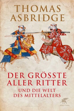 Der größte aller Ritter von Asbridge,  Thomas, Held,  Susanne