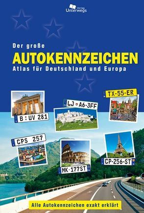 Der große Autokennzeichen Atlas für Deutschland und Europa von Klemann,  Manfred, Schlegel,  Thomas