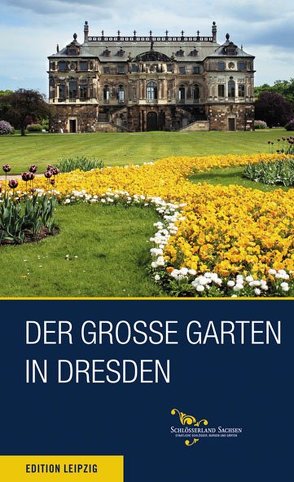 Der Große Garten in Dresden von Donath,  Matthias, Puppe,  Roland