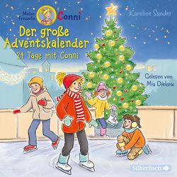 Der große Adventskalender (Meine Freundin Conni – ab 6) von Diekow,  Mia, Sander,  Karoline