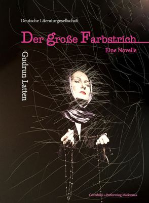 Der große Farbstrich von Latten,  Gudrun