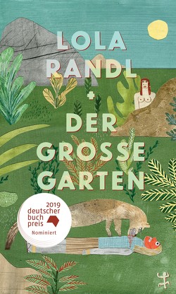 Der Große Garten von Randl,  Lola