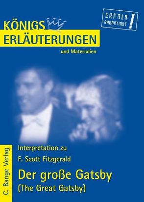 Der große Gatsby – The Great Gatsby von F. Scott Fitzgerald. Textanalyse und Interpretation. von Fitzgerald,  F. Scott, Frausing Vosshage,  Frauke