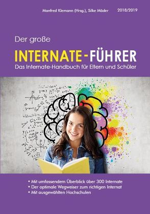 Der große Internate-Führer 2018/2019 von Klemann,  Manfred, Mäder,  Silke