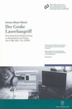 Der Große Lauschangriff. von Meyer-Wieck,  Hannes