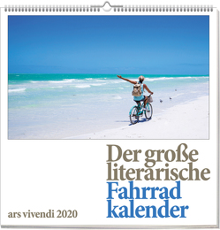 Der große literarische Fahrrad-Kalender 2020 von -