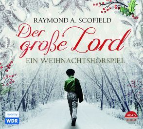 Der große Lord von Scofield,  Raymond A., Singer,  Theresia, Thiele,  Louis F.