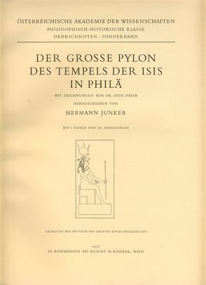 Der große Pylon des Tempels der Isis in Philae von Junker,  Hermann