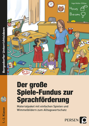 Der große Spiele-Fundus zur Sprachförderung von Holler-Zittlau,  Inge