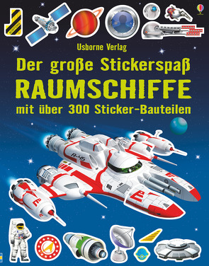 Der große Stickerspaß: Raumschiffe von Mann,  Adrian, Osborne,  Heike, Tudhope,  Simon