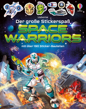 Der große Stickerspaß: Space Warriors von Gong Studios, Tudhope,  Simon