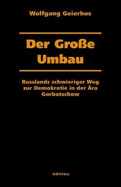 Der Große Umbau von Geierhos,  Wolfgang