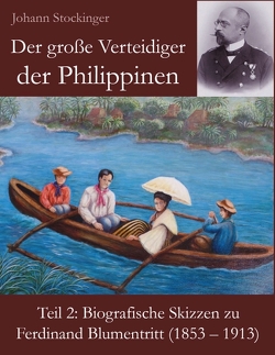 Der große Verteidiger der Philippinen von Stockinger,  Johann