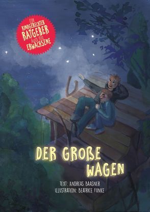 „Der Große Wagen“ von Baasner,  Andreas, Funke,  Beatrice