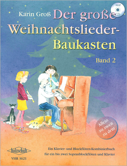 Der große Weihnachtslieder-Baukasten, Band 2 (mit CD) von Groß,  Karin