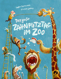 Der große Zahnputztag im Zoo von Jakobs,  Günther, Schoenwald,  Sophie