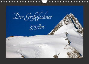 Der Großglockner 3798m (Wandkalender 2023 DIN A4 quer) von Kramer,  Christa