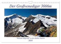 Der Großvenediger 3666m (Wandkalender 2024 DIN A4 quer), CALVENDO Monatskalender von Kramer,  Christa