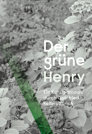 Der grüne Henry von Albert,  Judith, Dr. Affentranger,  Angelika, Dr. Burckhardt,  Jacqueline, Dr. Diederichs,  Rainer, Krieg,  Isabelle, Markowitsch,  Rémy, Netzhammer,  Yves, Palla,  Ursula, Sala,  Mario