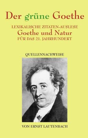 Der grüne Goethe von Lautenbach,  Ernst