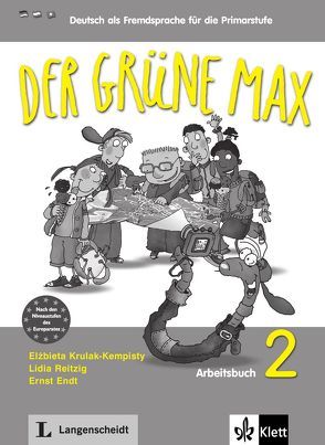 Der grüne Max 2 von Endt,  Ernst, Krulak-Kempisty,  Elzbieta, Reitzig,  Lidia